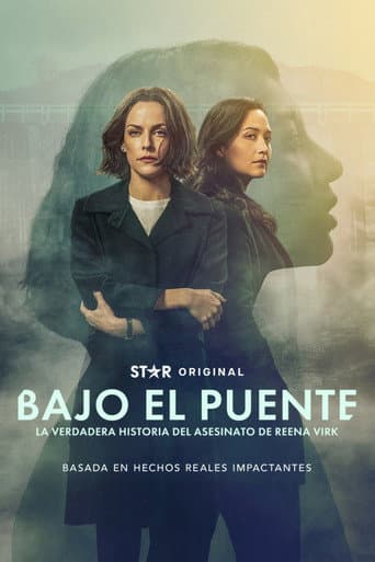 Cartel de la serie Under the bridge: El asesinato de Reena Virk (2024), dirigida por Quinn Shephard